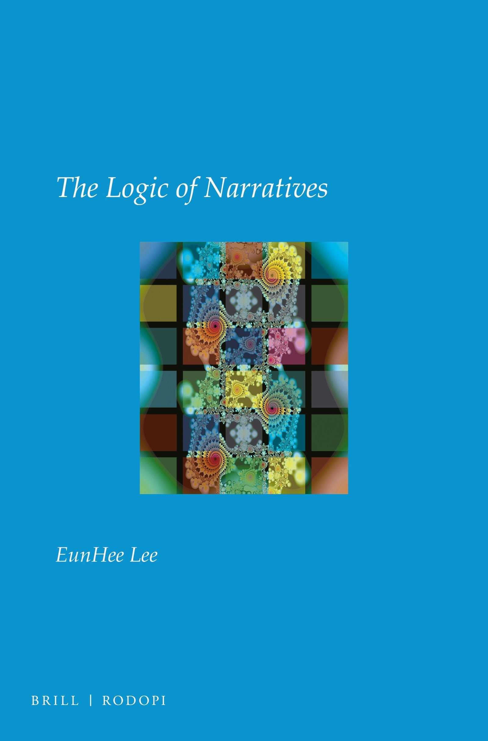 Book cover image for The Logic of Narratives ISBN: 9789004422124